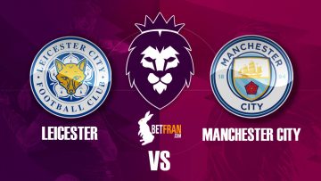 LEICESTER CITY VS MANCHESTER CITY